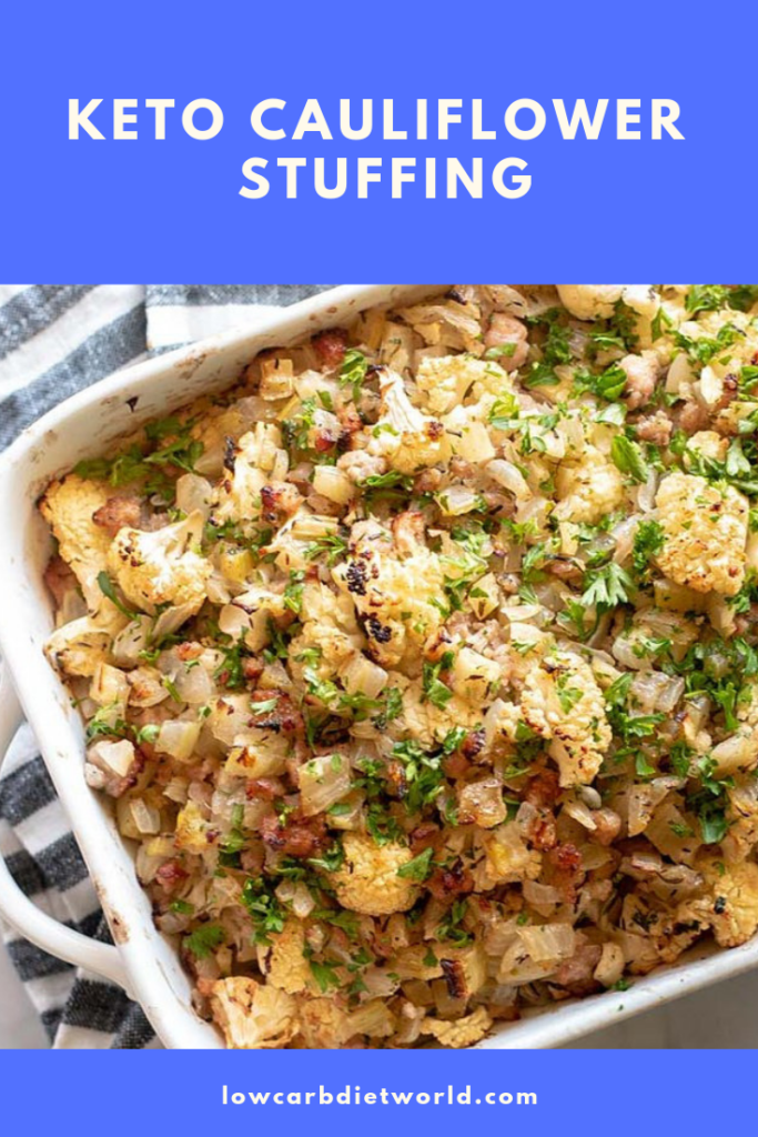 Keto Cauliflower Stuffing