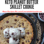 Keto Peanut Butter Skillet Cookie