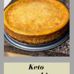 Keto Pumpkin Cheesecake